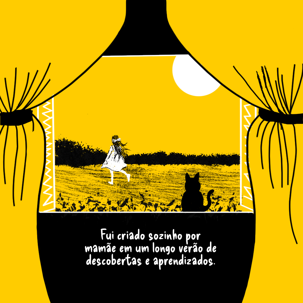 Duas cortinas presas por uma fita preta revelam uma grande janela, onde o gatinho preto está sentado, observando uma garotinha de vestido e laço de cabelo branco correndo livre um gramado, em um dia de sol. Texto: Fui criado sozinho por mamãe em um longo verão de descobertas e aprendizados.